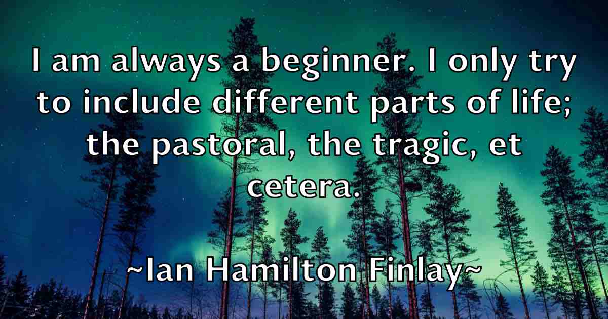 /images/quoteimage/ian-hamilton-finlay-fb-330052.jpg