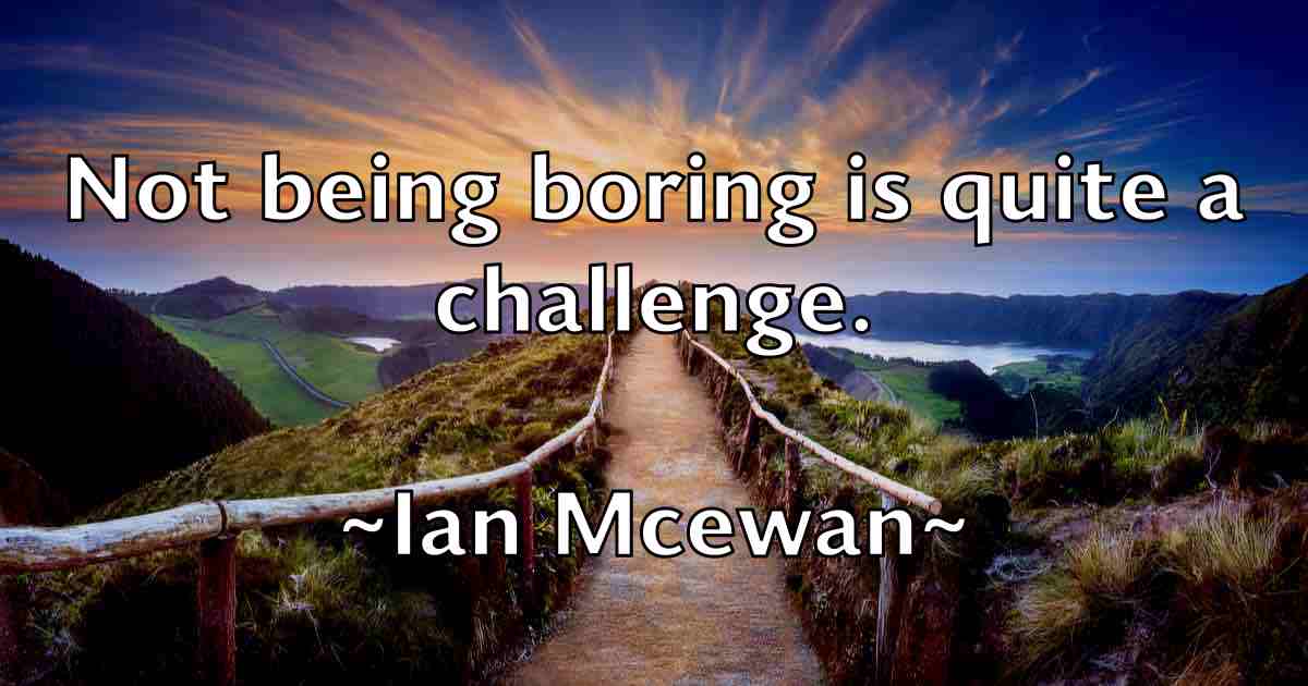 /images/quoteimage/ian-mcewan-fb-330264.jpg