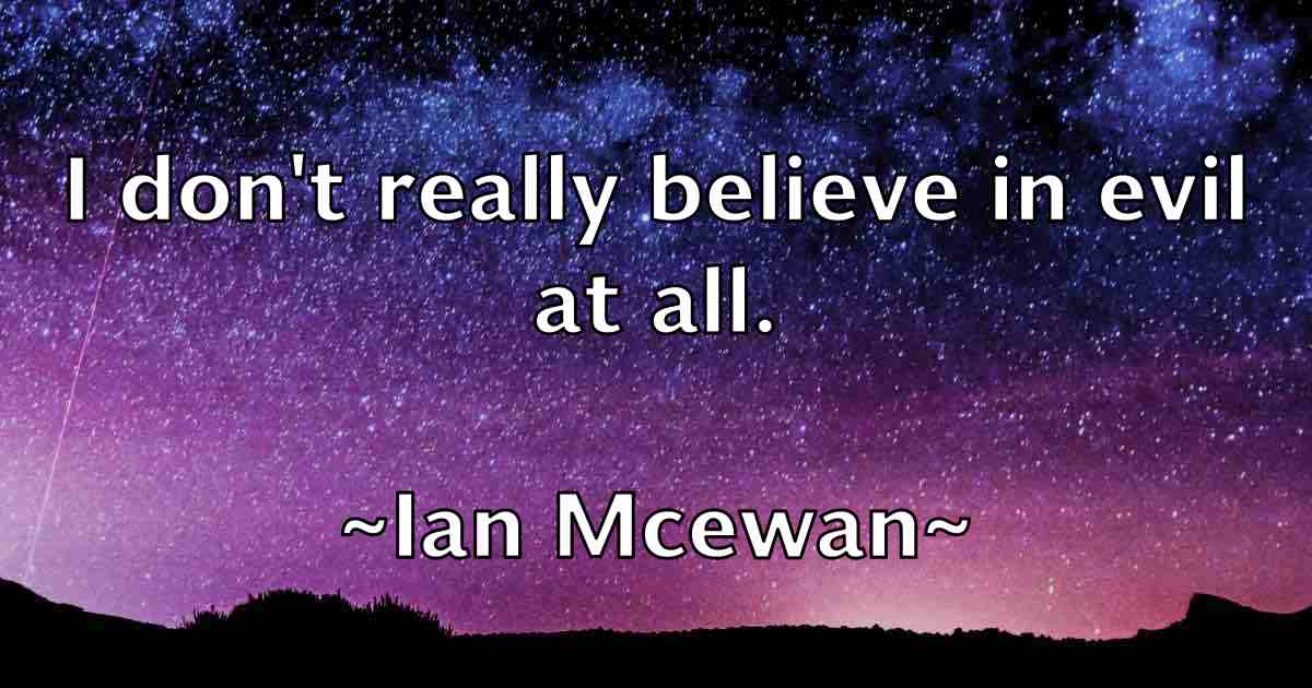/images/quoteimage/ian-mcewan-fb-330271.jpg