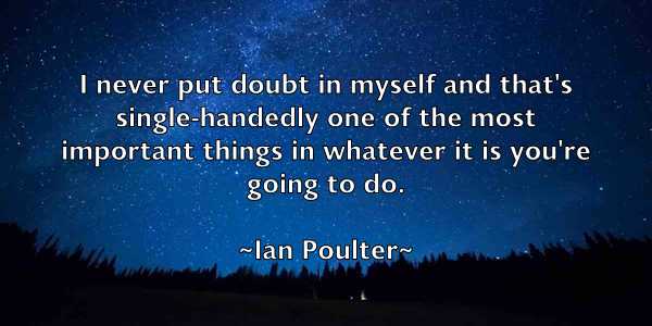 /images/quoteimage/ian-poulter-330593.jpg