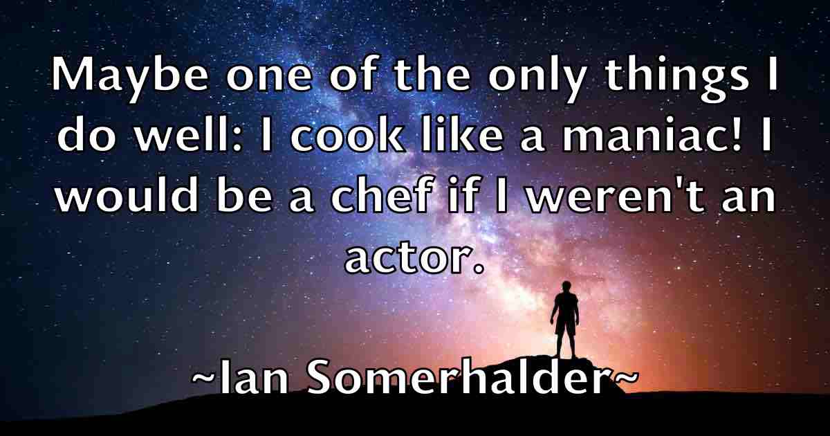 /images/quoteimage/ian-somerhalder-fb-330704.jpg