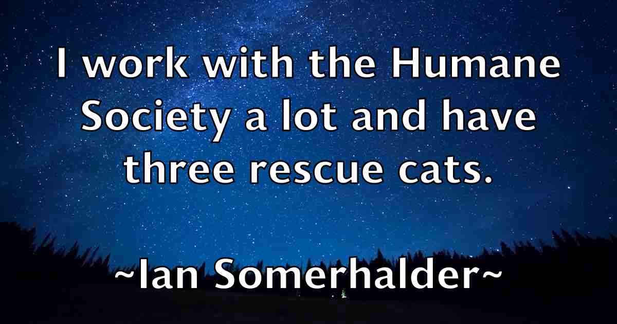 /images/quoteimage/ian-somerhalder-fb-330716.jpg