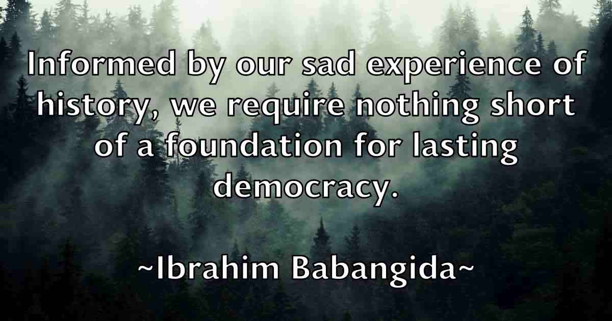 /images/quoteimage/ibrahim-babangida-fb-330925.jpg
