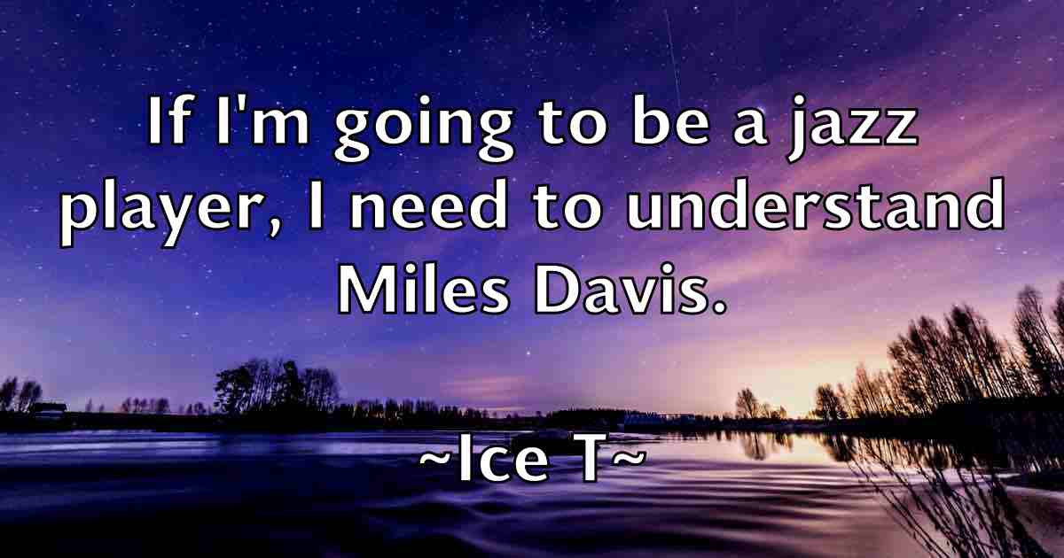 /images/quoteimage/ice-t-fb-331095.jpg