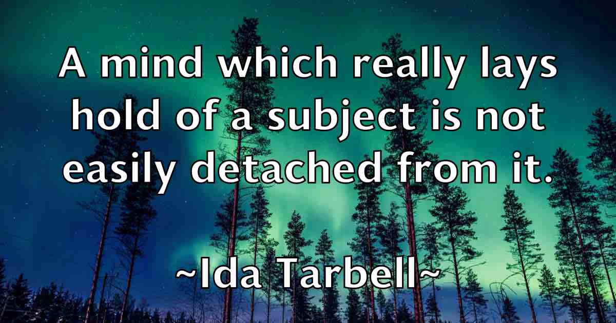 /images/quoteimage/ida-tarbell-fb-331238.jpg