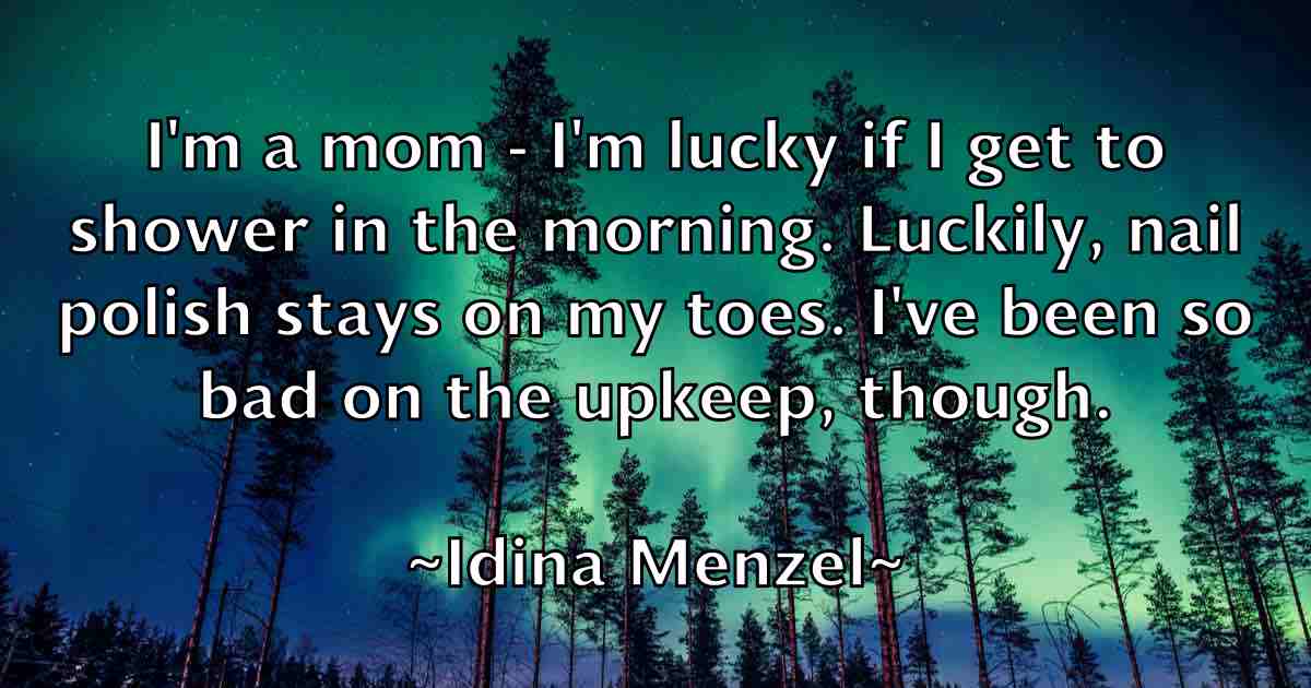 /images/quoteimage/idina-menzel-fb-331292.jpg
