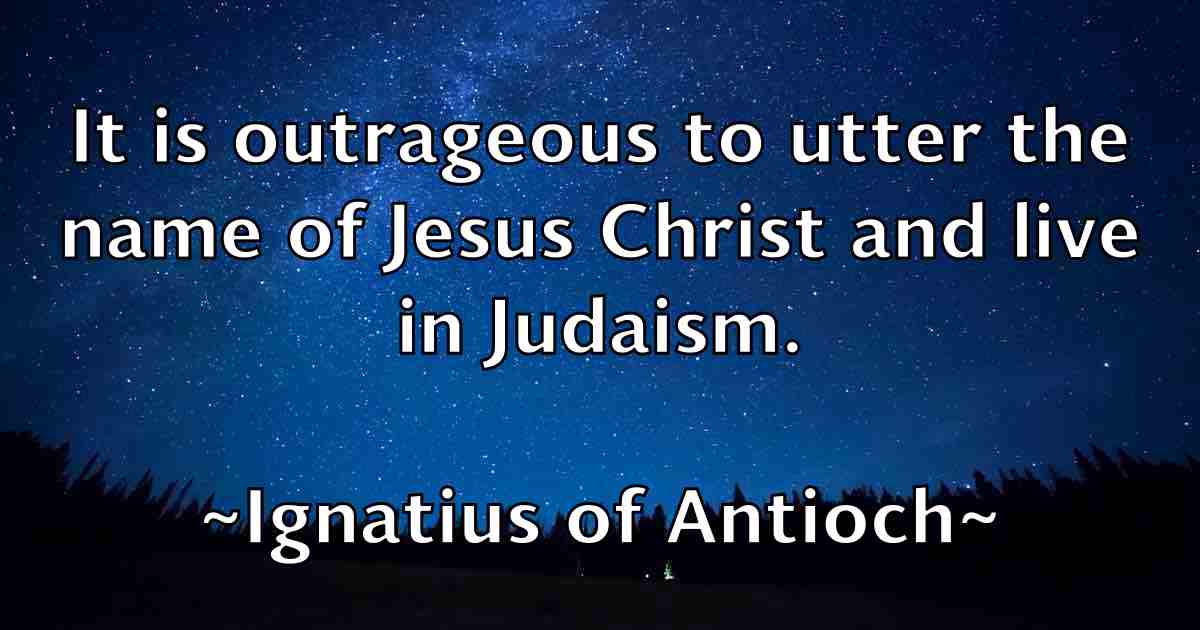 /images/quoteimage/ignatius-of-antioch-fb-331554.jpg