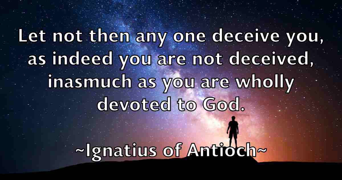 /images/quoteimage/ignatius-of-antioch-fb-331555.jpg