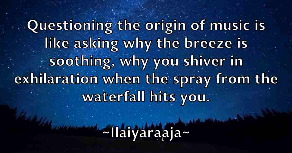 /images/quoteimage/ilaiyaraaja-ilaiyaraaja-fb-331773.jpg