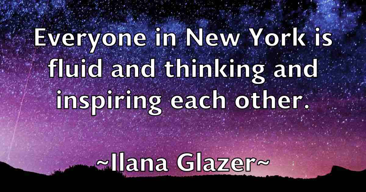 /images/quoteimage/ilana-glazer-fb-331870.jpg