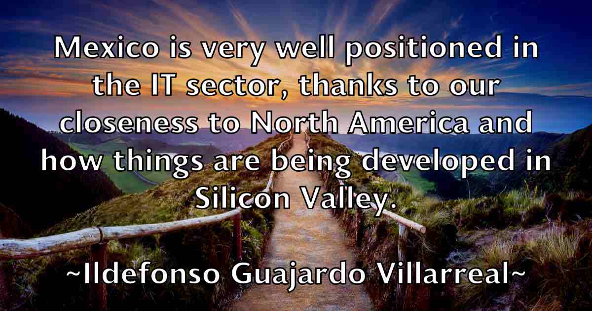 /images/quoteimage/ildefonso-guajardo-villarreal-fb-331894.jpg