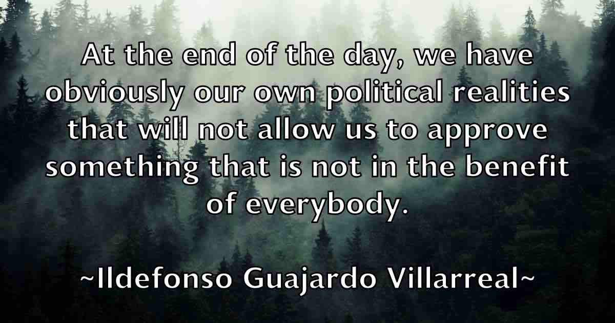/images/quoteimage/ildefonso-guajardo-villarreal-fb-331917.jpg