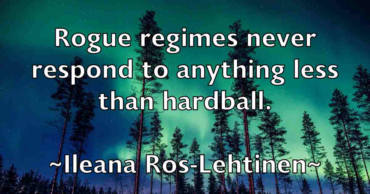 /images/quoteimage/ileana-ros-lehtinen-fb-332036.jpg