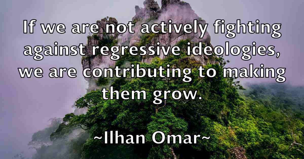 /images/quoteimage/ilhan-omar-fb-332046.jpg