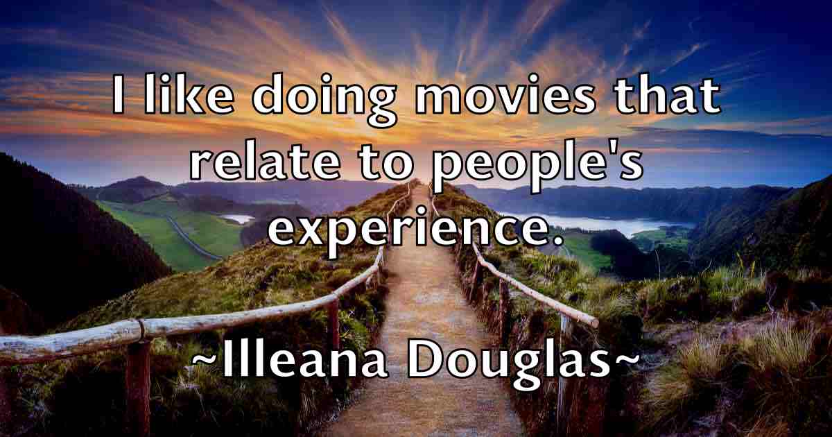 /images/quoteimage/illeana-douglas-fb-332334.jpg