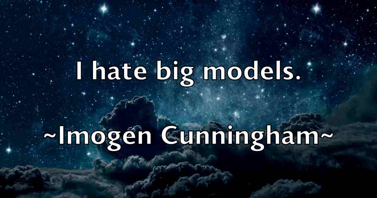 /images/quoteimage/imogen-cunningham-fb-332839.jpg
