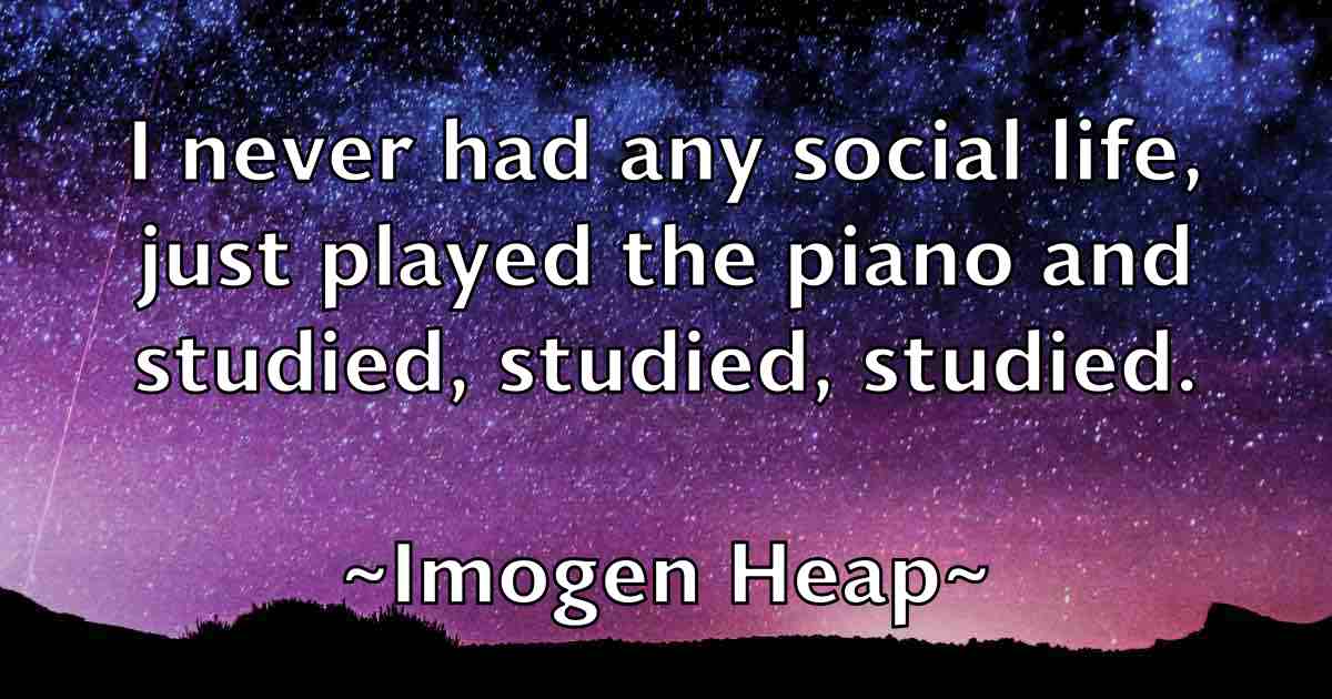 /images/quoteimage/imogen-heap-fb-332871.jpg