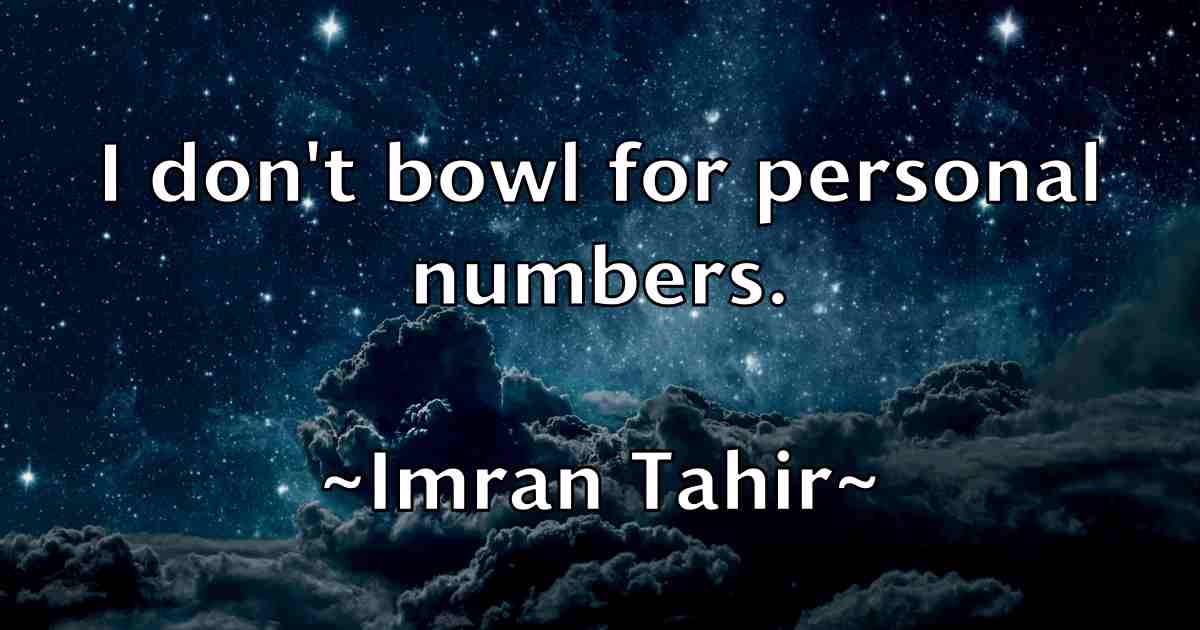 /images/quoteimage/imran-tahir-fb-333012.jpg