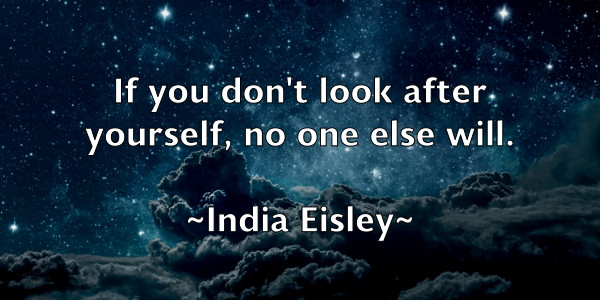 /images/quoteimage/india-eisley-333387.jpg