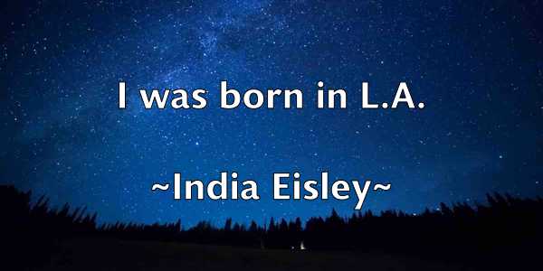 /images/quoteimage/india-eisley-333388.jpg