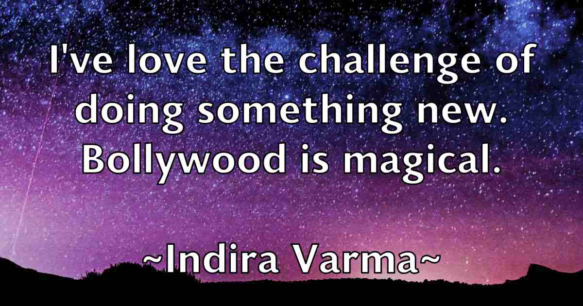 /images/quoteimage/indira-varma-fb-333461.jpg