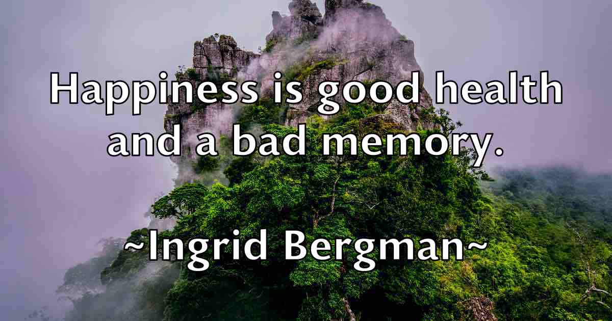/images/quoteimage/ingrid-bergman-fb-333698.jpg