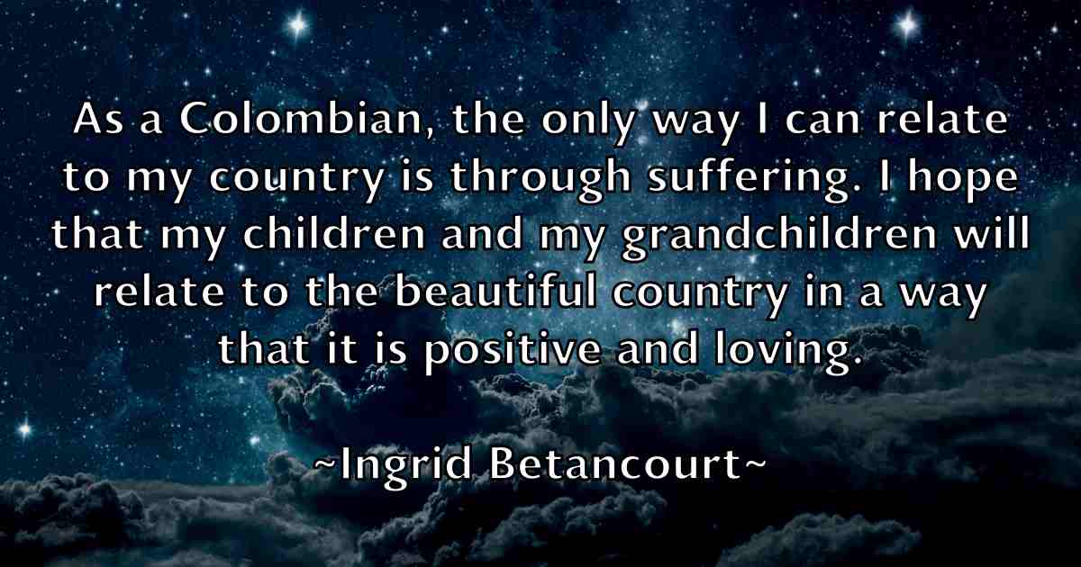 /images/quoteimage/ingrid-betancourt-fb-333768.jpg