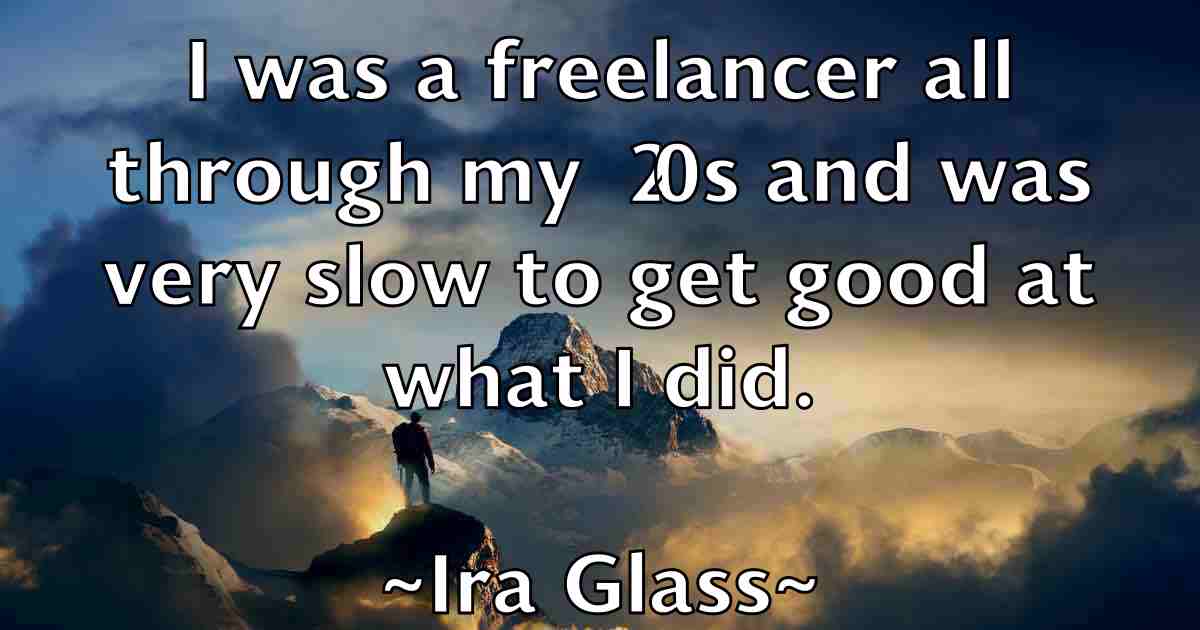 /images/quoteimage/ira-glass-fb-334148.jpg