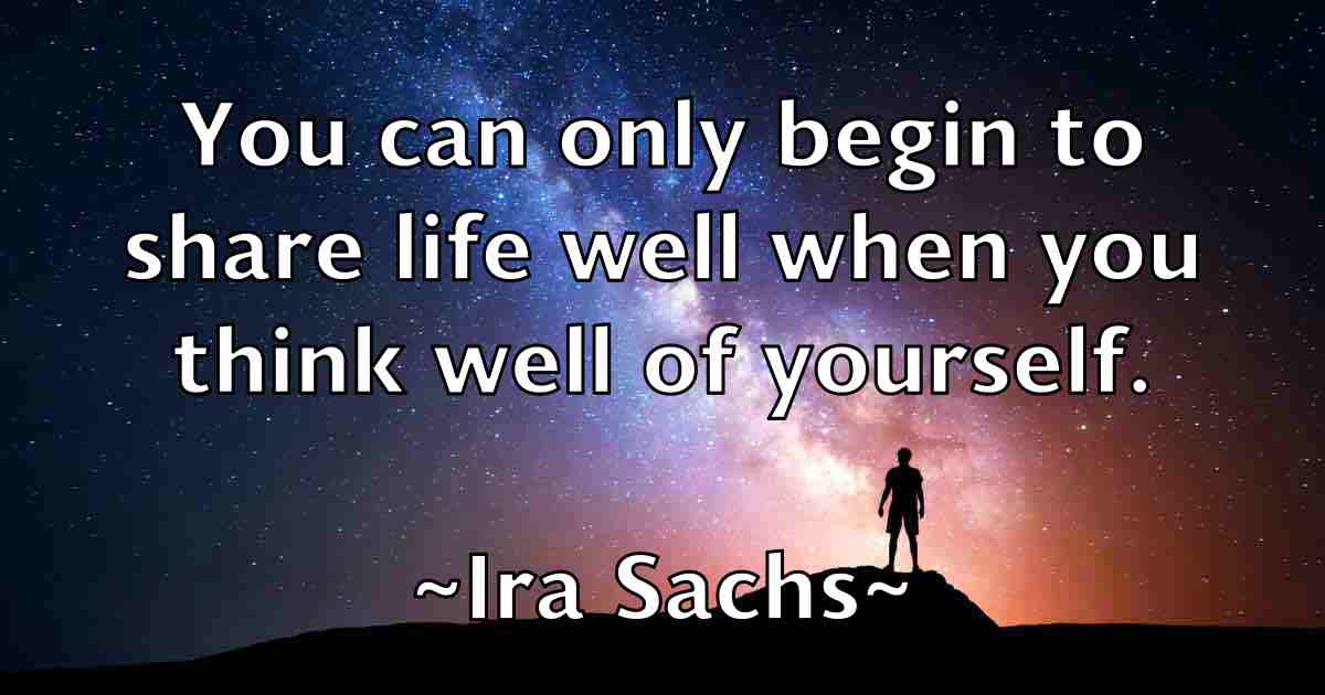 /images/quoteimage/ira-sachs-fb-334208.jpg