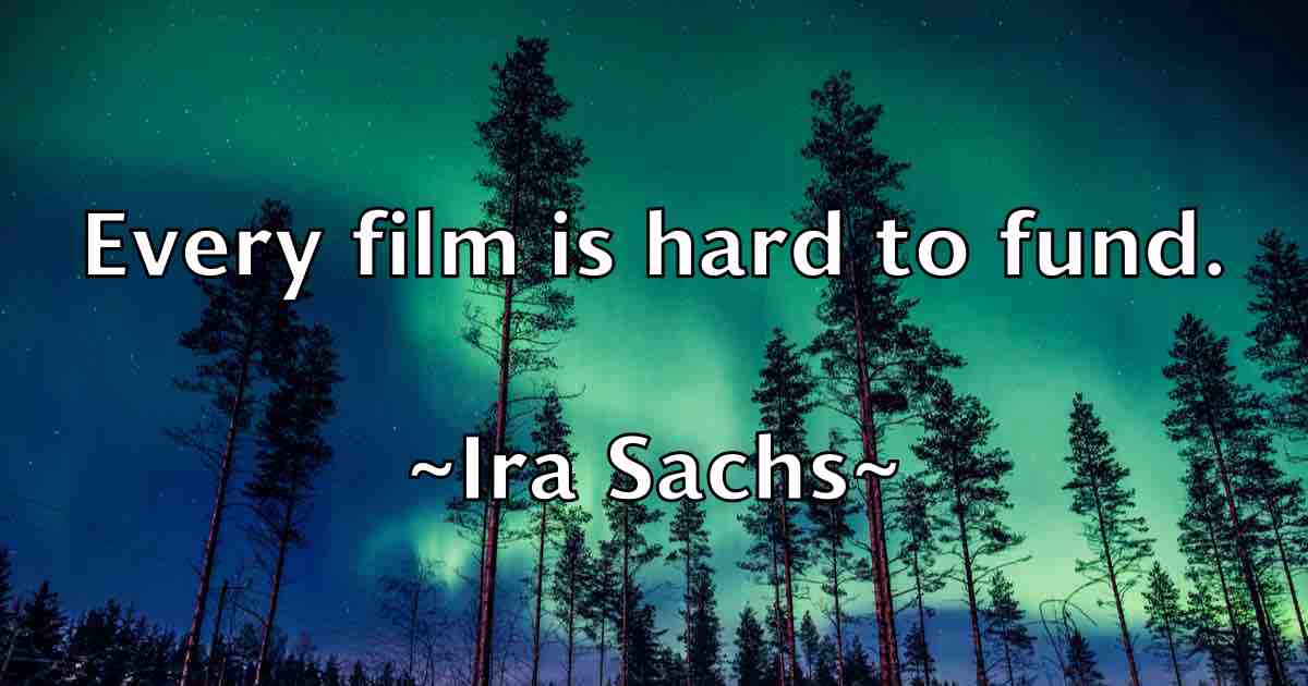 /images/quoteimage/ira-sachs-fb-334212.jpg