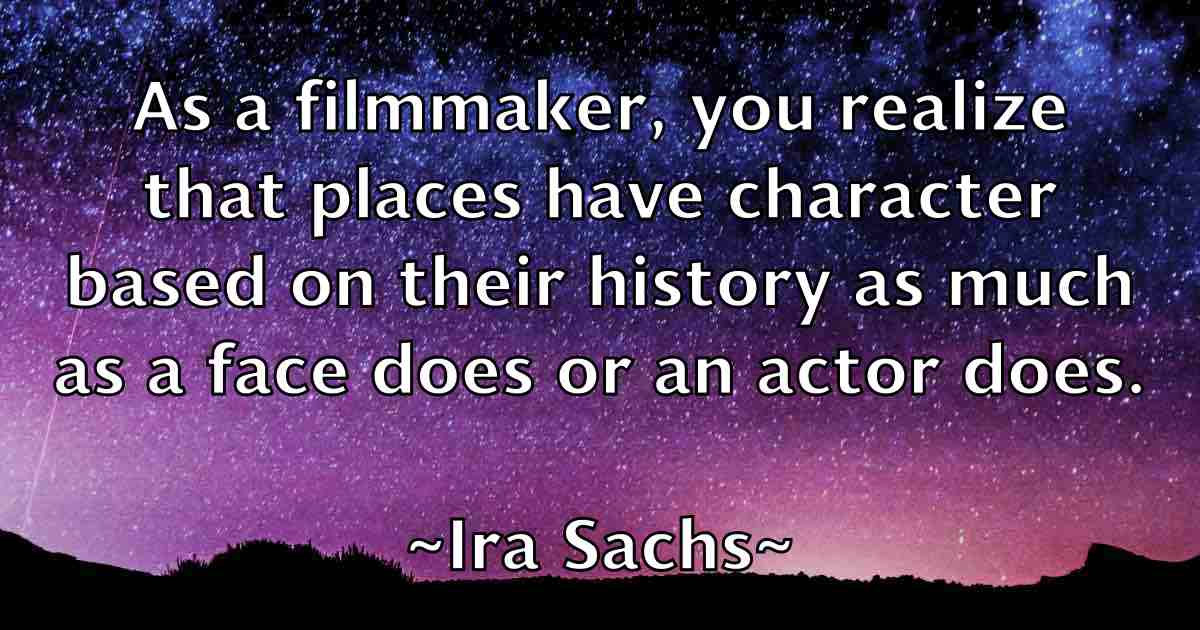 /images/quoteimage/ira-sachs-fb-334234.jpg
