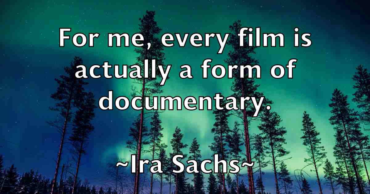/images/quoteimage/ira-sachs-fb-334239.jpg