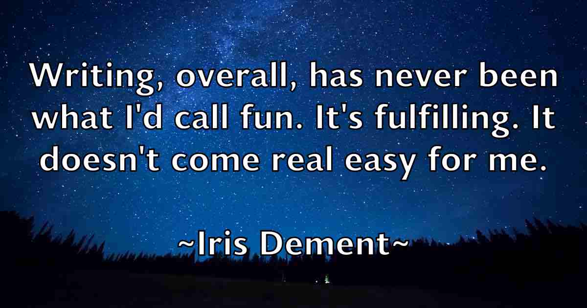 /images/quoteimage/iris-dement-fb-334555.jpg