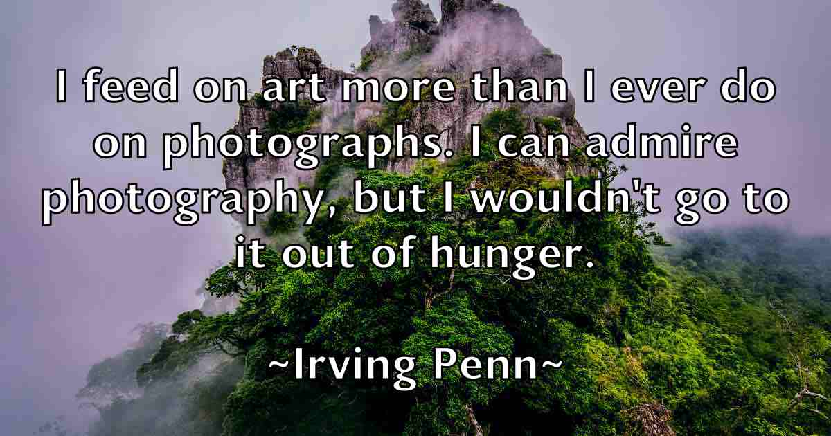 /images/quoteimage/irving-penn-fb-334954.jpg