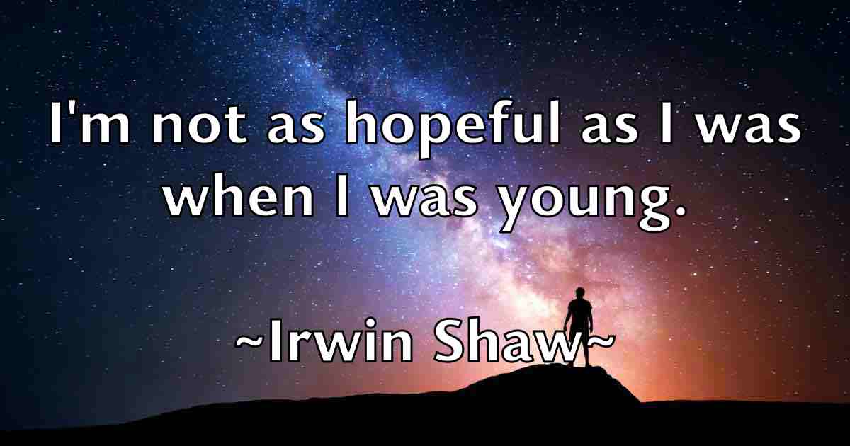 /images/quoteimage/irwin-shaw-fb-335074.jpg
