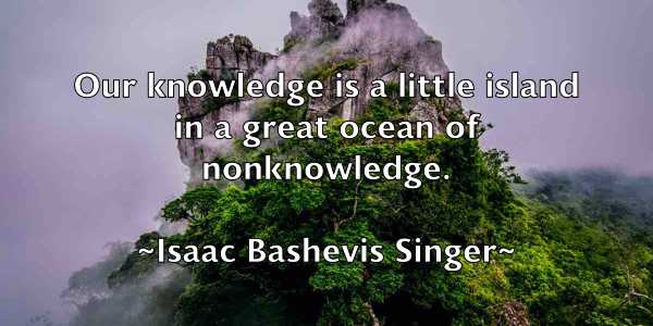 /images/quoteimage/isaac-bashevis-singer-335283.jpg