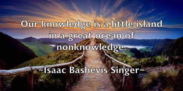 /images/quoteimage/isaac-bashevis-singer-335283.jpg