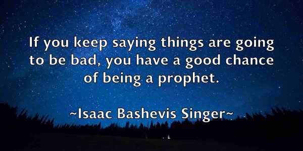 /images/quoteimage/isaac-bashevis-singer-335287.jpg