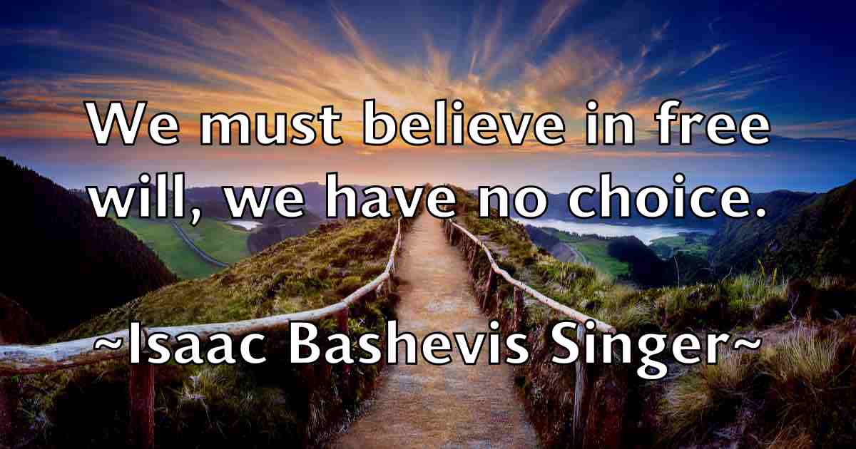 /images/quoteimage/isaac-bashevis-singer-fb-335281.jpg