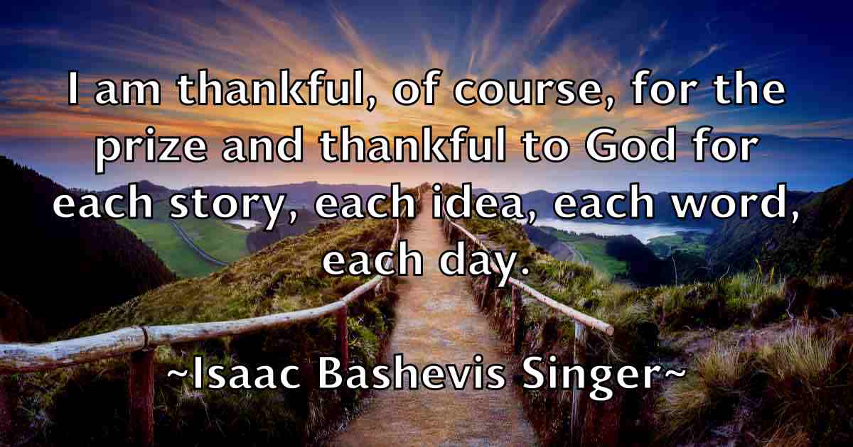 /images/quoteimage/isaac-bashevis-singer-fb-335290.jpg