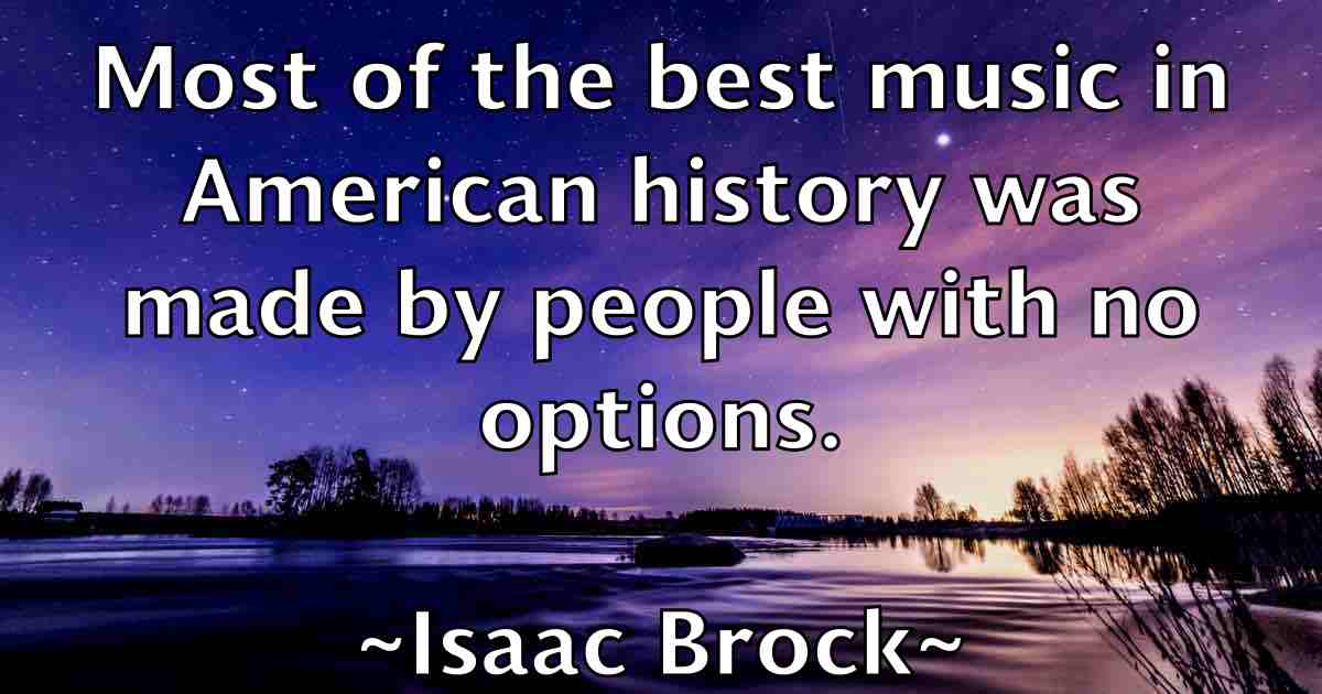 /images/quoteimage/isaac-brock-fb-335325.jpg