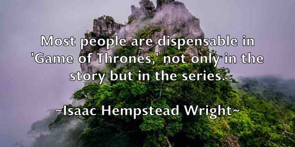 /images/quoteimage/isaac-hempstead-wright-335493.jpg