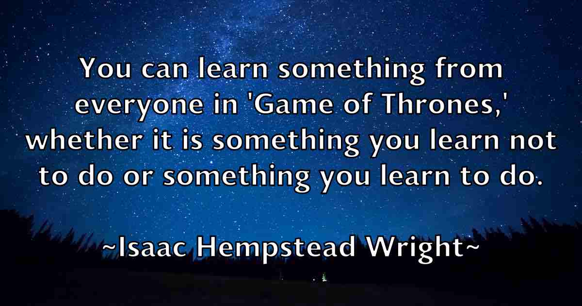 /images/quoteimage/isaac-hempstead-wright-fb-335481.jpg
