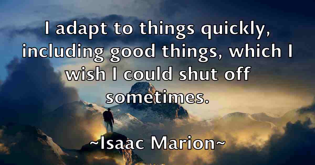 /images/quoteimage/isaac-marion-fb-335549.jpg