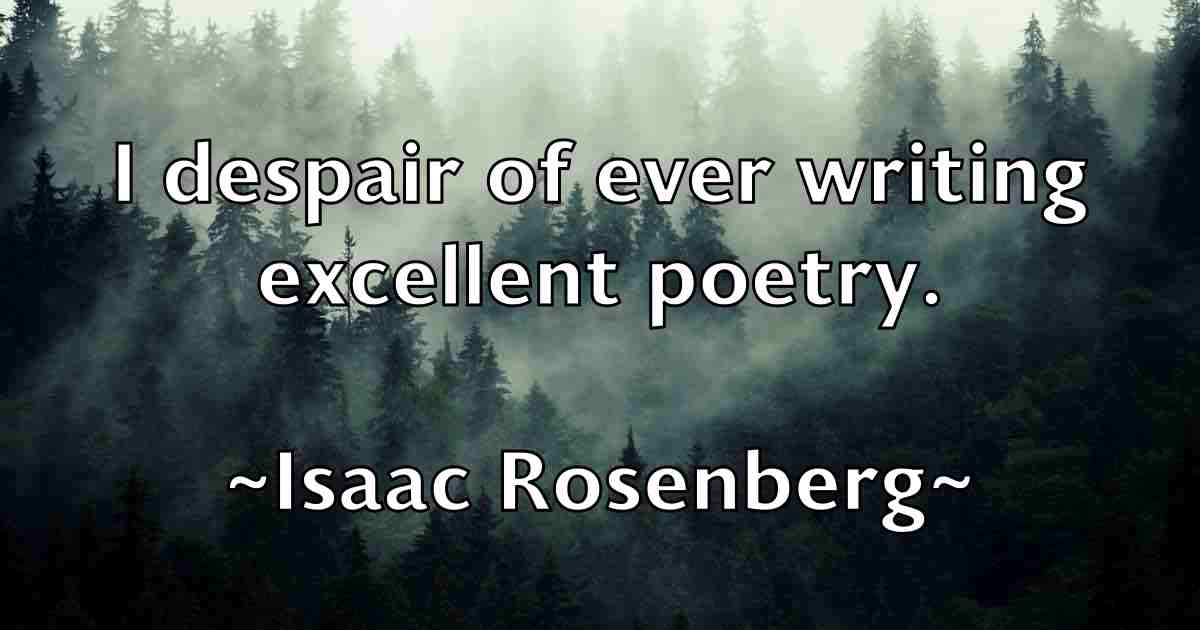 /images/quoteimage/isaac-rosenberg-fb-335683.jpg