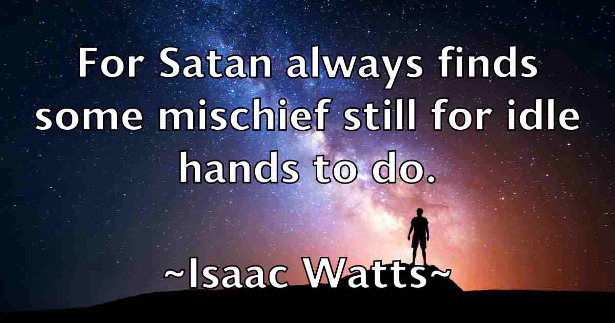 /images/quoteimage/isaac-watts-fb-335695.jpg