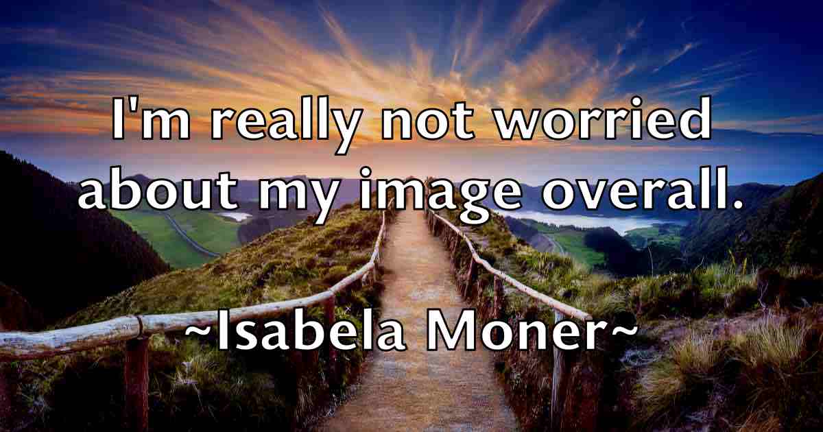 /images/quoteimage/isabela-moner-fb-335964.jpg
