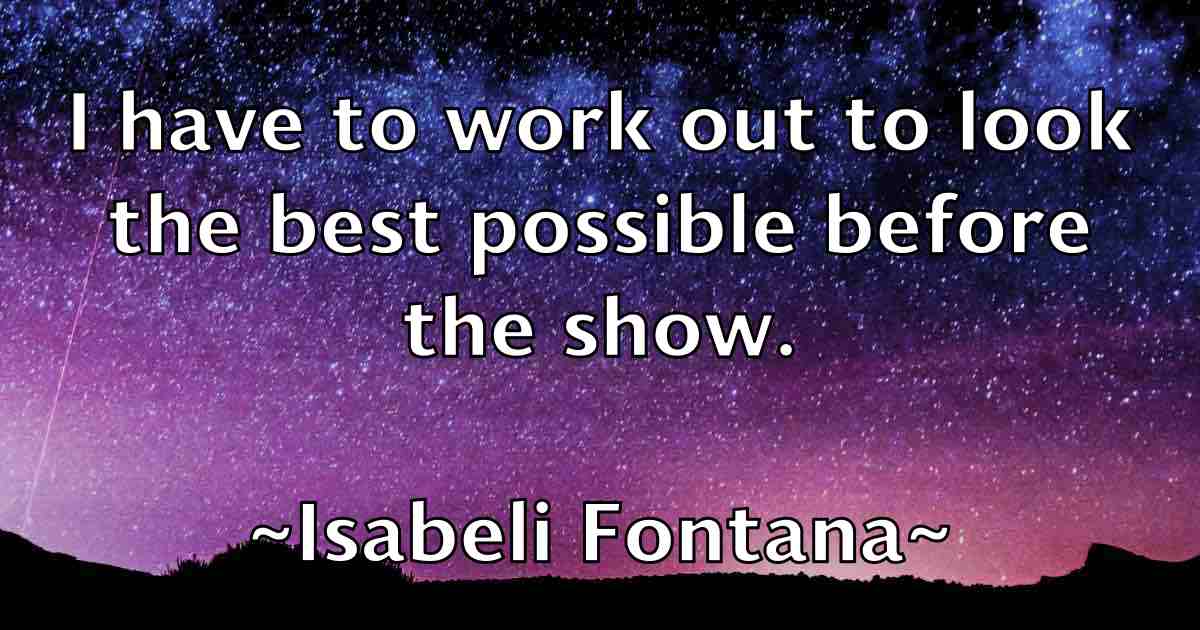 /images/quoteimage/isabeli-fontana-fb-335987.jpg