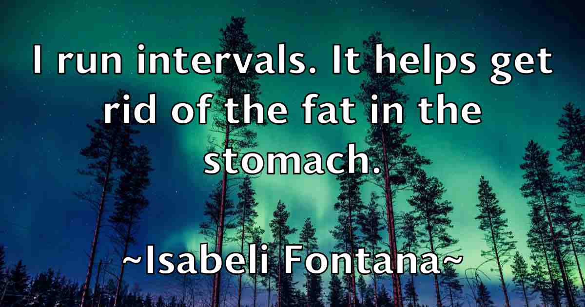 /images/quoteimage/isabeli-fontana-fb-335992.jpg