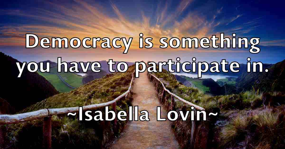 /images/quoteimage/isabella-lovin-fb-336078.jpg